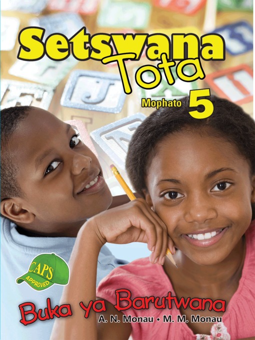 Title details for Setswana Tota Grade 5 Learner by E M Diphoko - Available